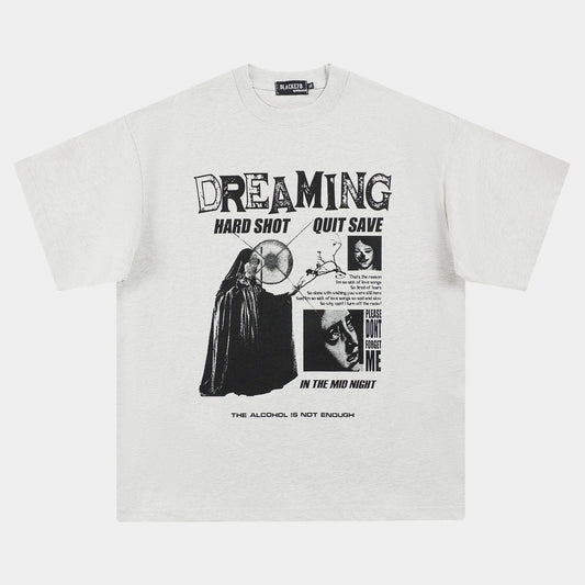 Dreaming | Graphic T-shirt
