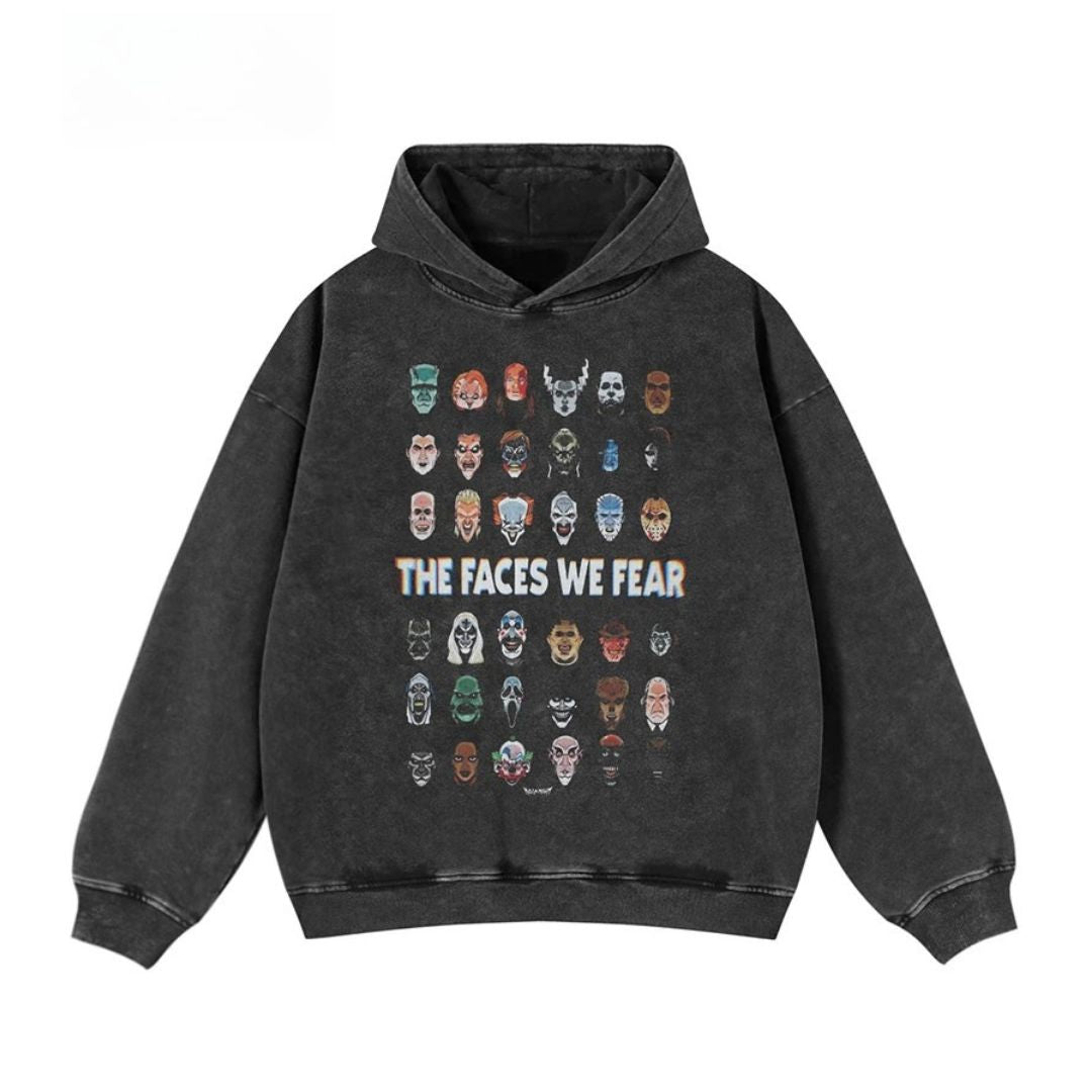 The Faces We Fear Hoodie
